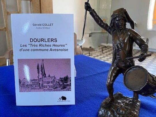 Livre "DOURLERS les "très riches heures d'une commune Avesnoise" de  Gérald Collet 